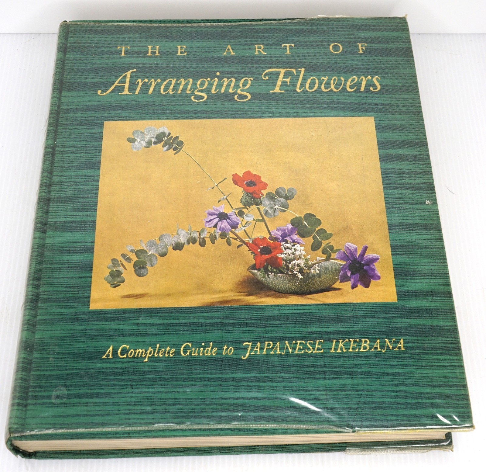 The Art of Arranging Flowers Complete Guide to Japanese Ikebana 1965 Shozo Sato
