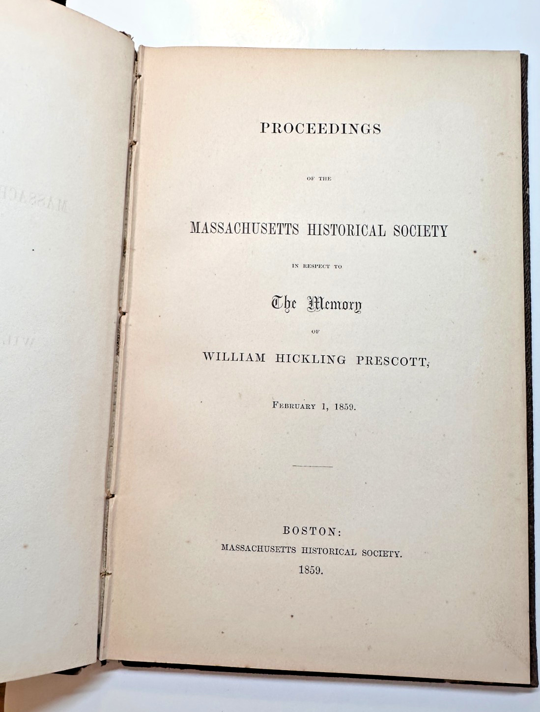 William Hickling Prescott Memorial 1859 Massachusetts Historical Society Book