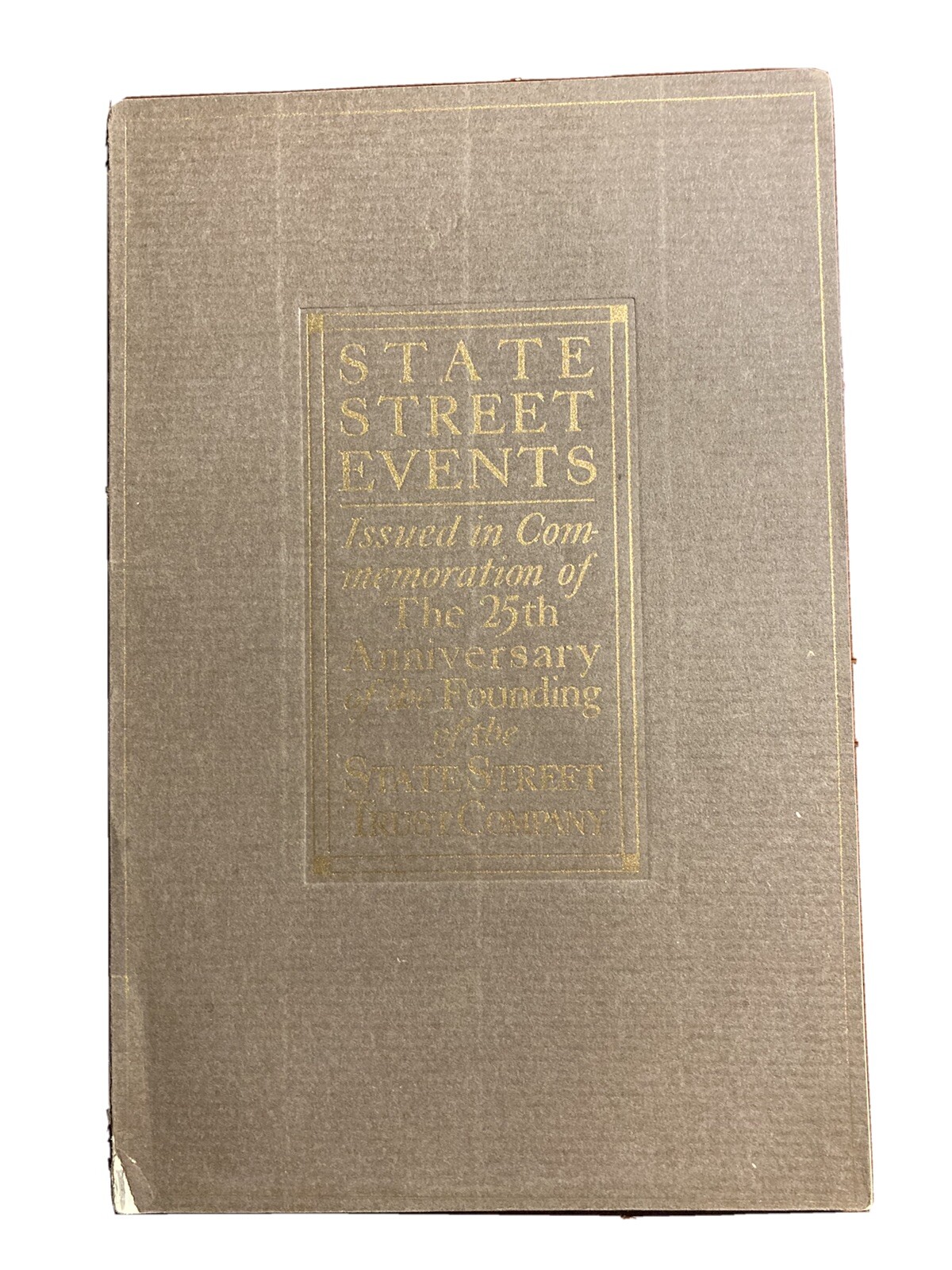 State Street Events 25th Anniversary State Street Trust Company Boston MA 1916
