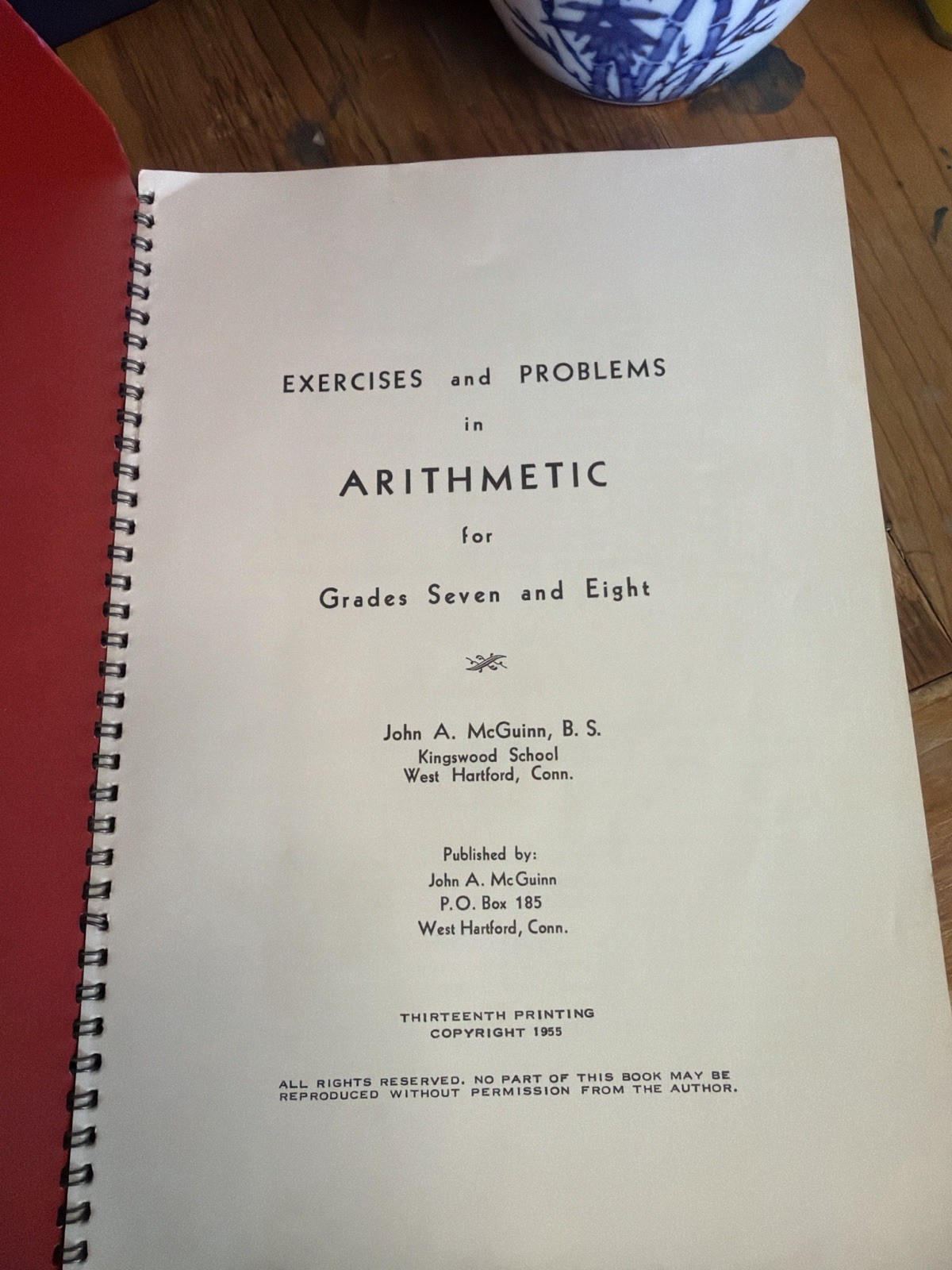 1955 Arithmetic Workbook John A McGuinn Grades 7 8 Vintage Math Book Spiral