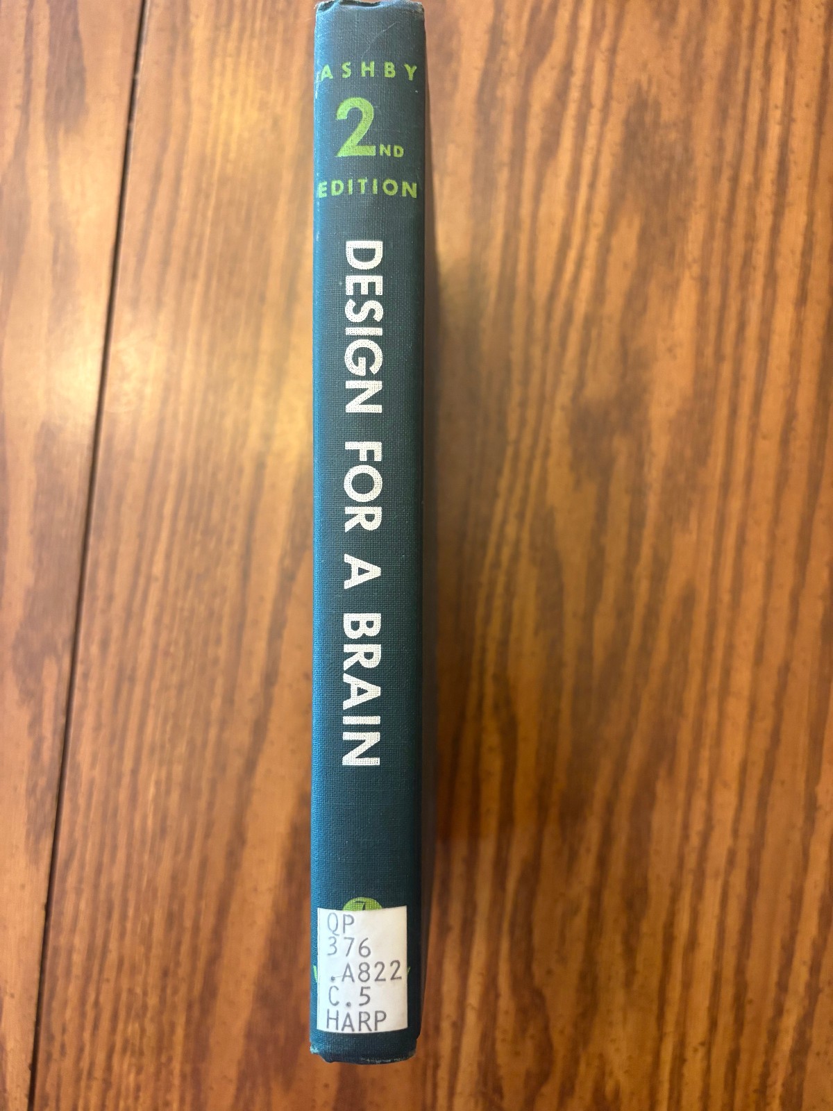 Design For A Brain by W. Ross Ashby 1960 2nd Edition