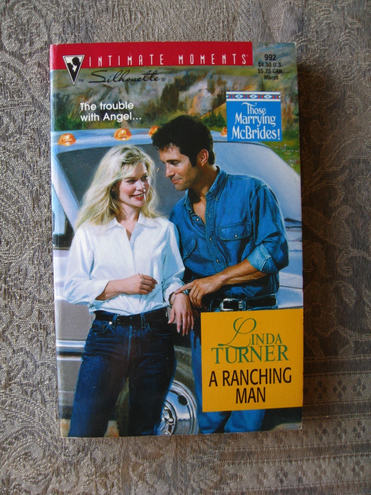 Linda Turner – A Ranching Man (Silhouette Intimate Moments #992) 2000 – PB