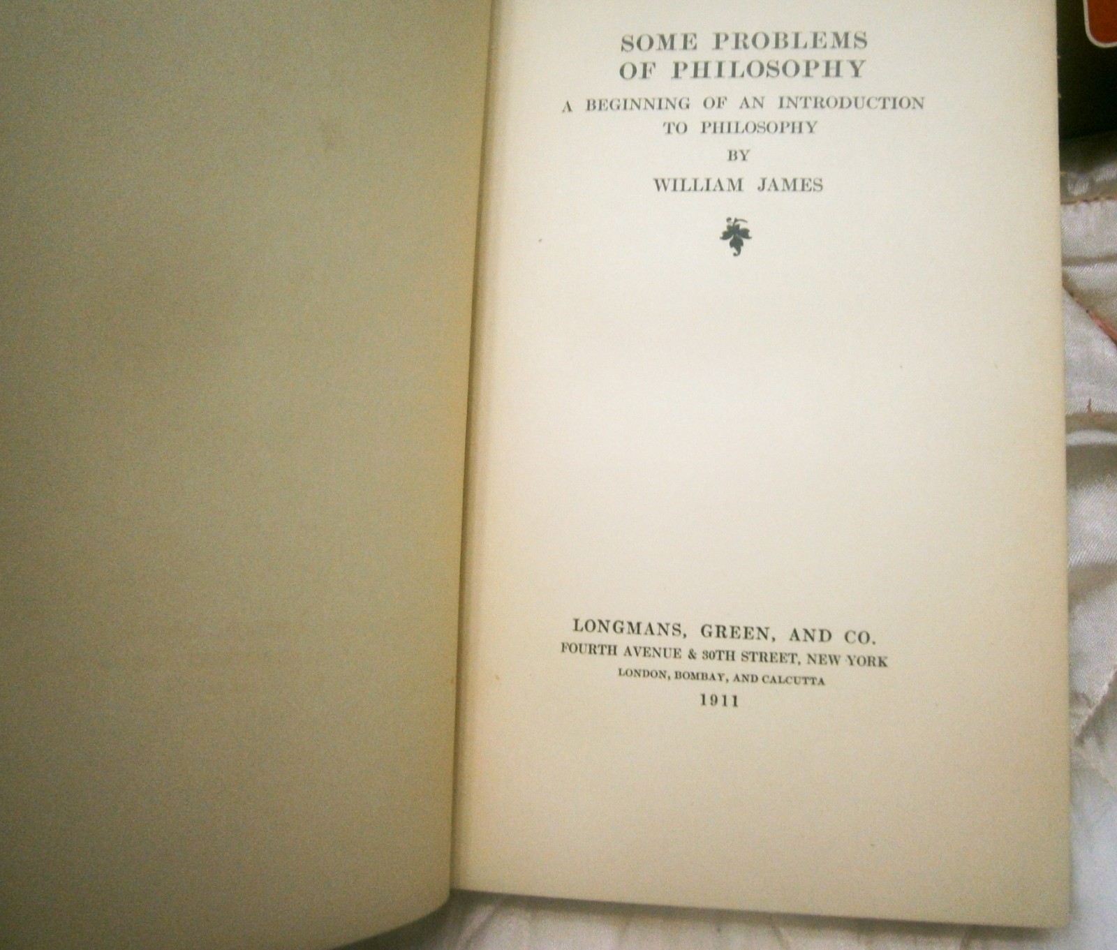 William James Some Problems of Philosophy 1911 First Ed Scarce