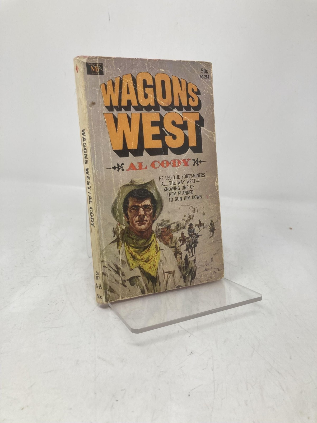 Wagons West by Al Cody First 1st Edition VG PB 1966