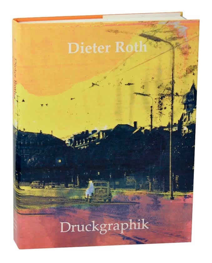 Dirk Dobke / DIETER ROTH DRUCKGRAPHIK CATALOGUE RAISONNE 1947 1998 1st #190386
