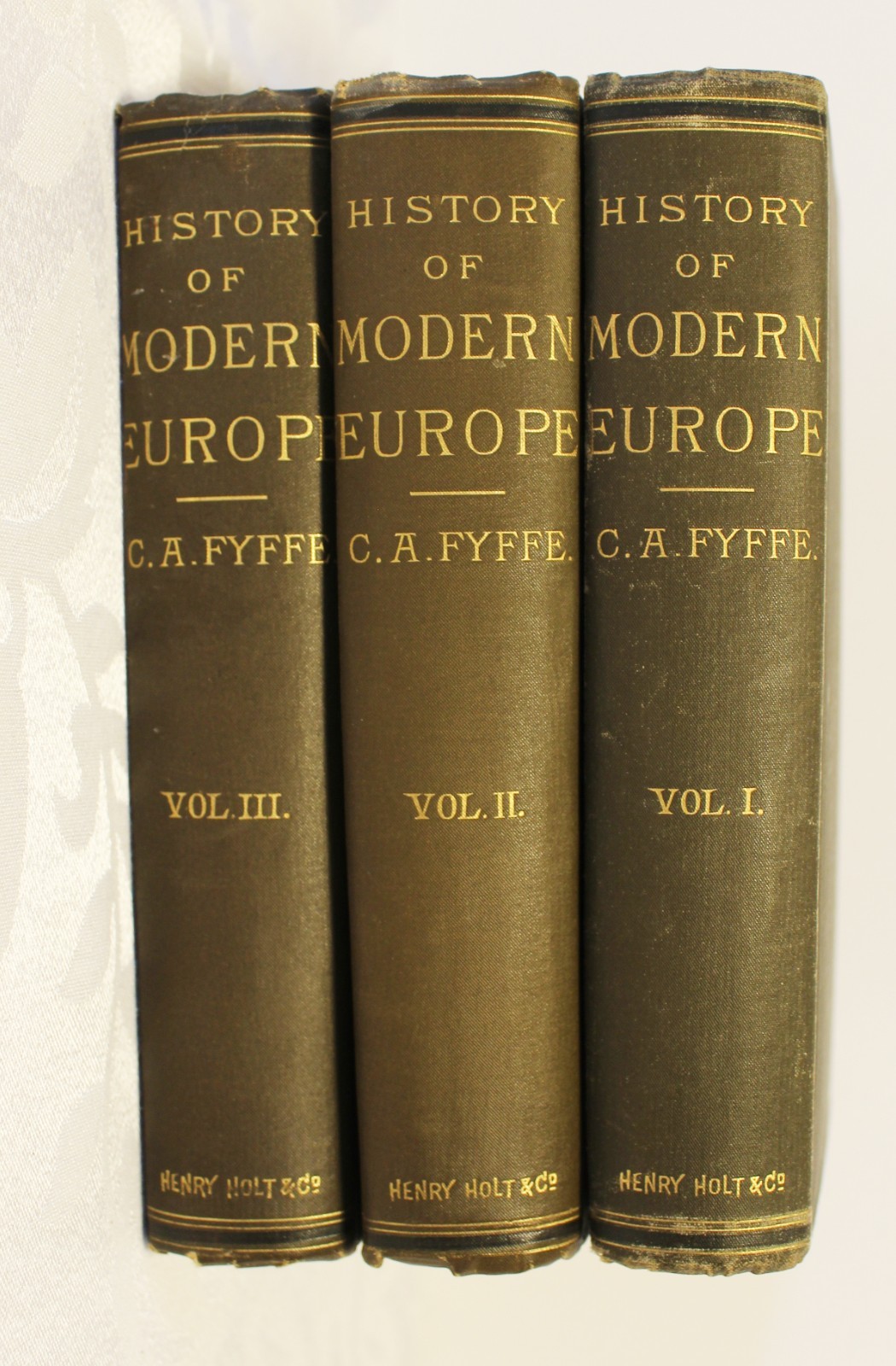 1890 A History of Modern Europe by C. A. Fyffe – Volume 1-3 – GOOD