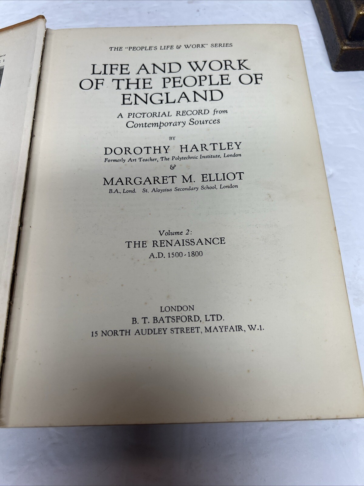 Life And Work Of The People Of England,Volumes I&2,Dorothy Hartley,1931