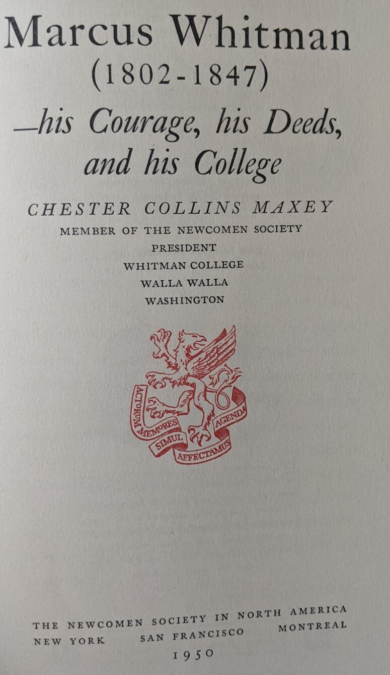 1950 Newcomen Society Address Marcus Whitman Narcissa Education Waiilatpu Cayuse
