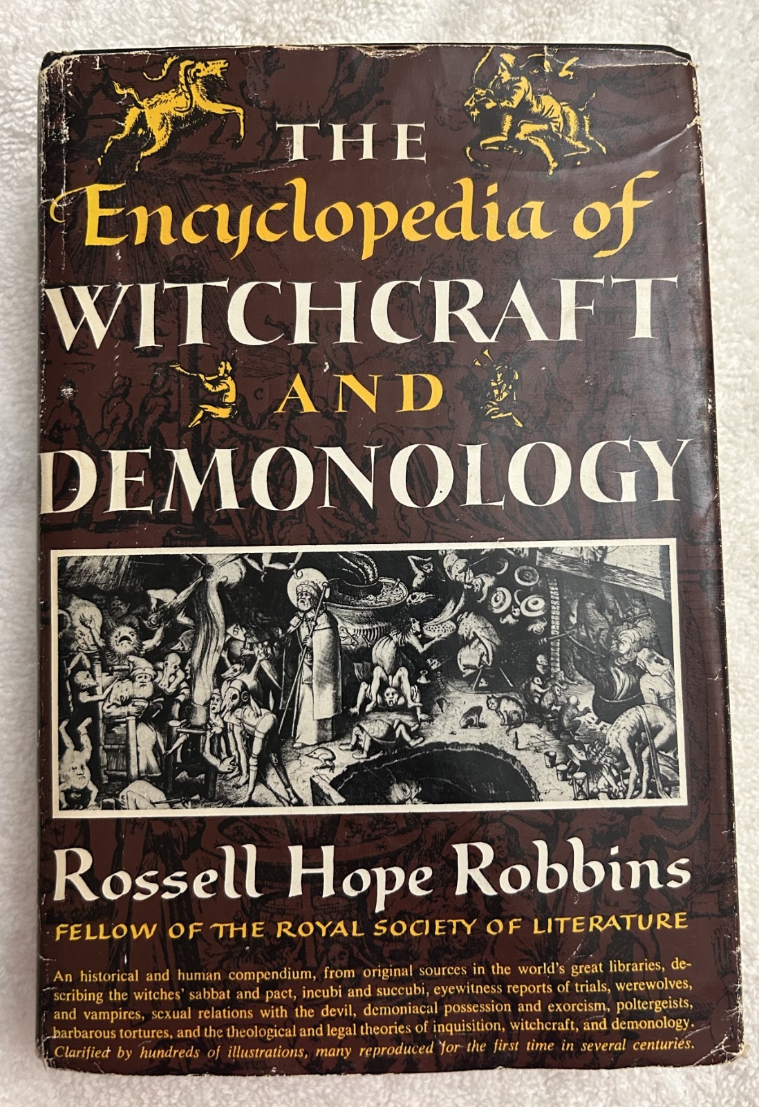 The Encyclopedia of Witchcraft and Demonology Rossell Hope Robbins 1959 Book Clu