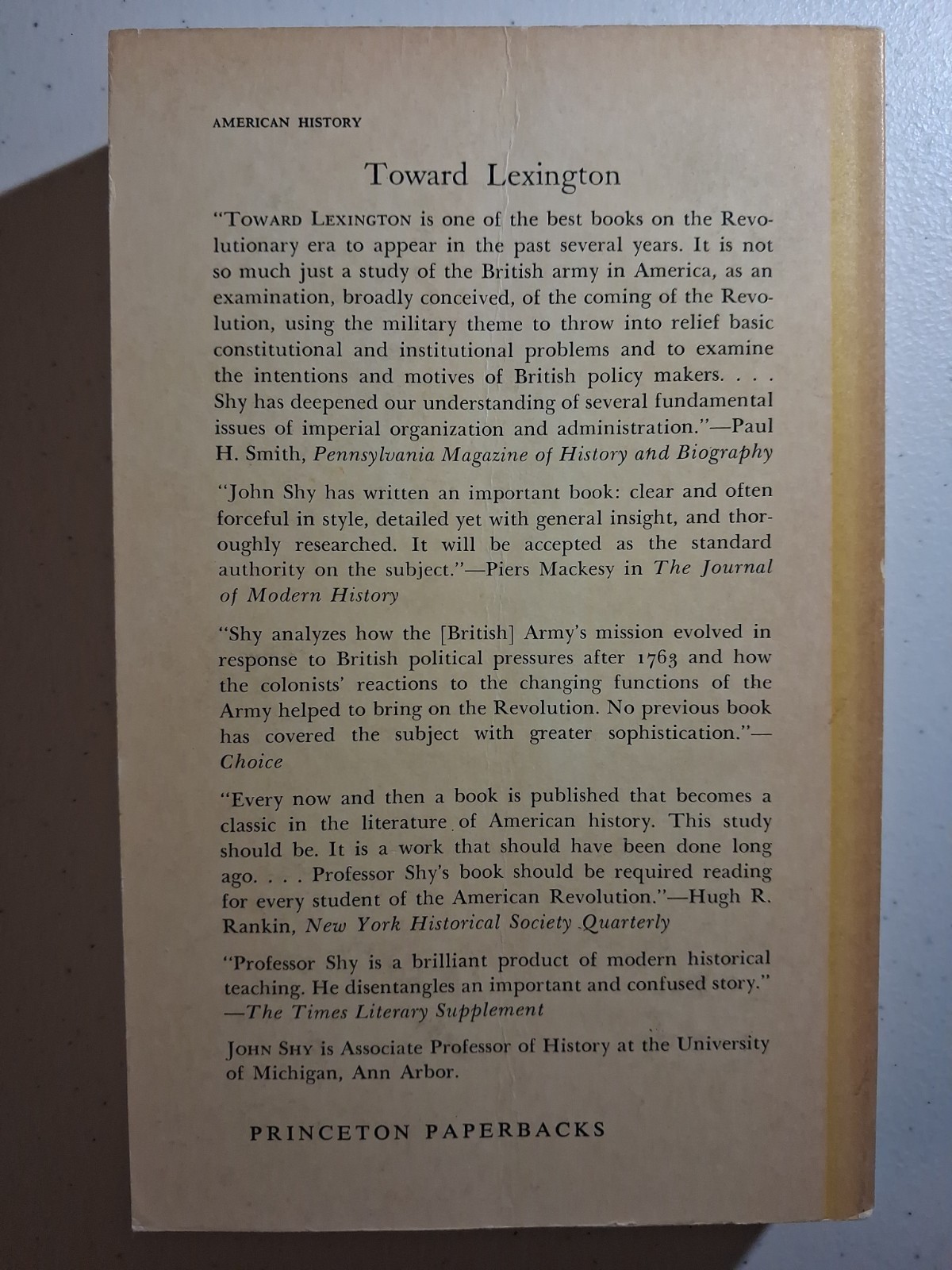 Toward Lexington: the Role of the British Army…US Revolution John Shy 1st PB