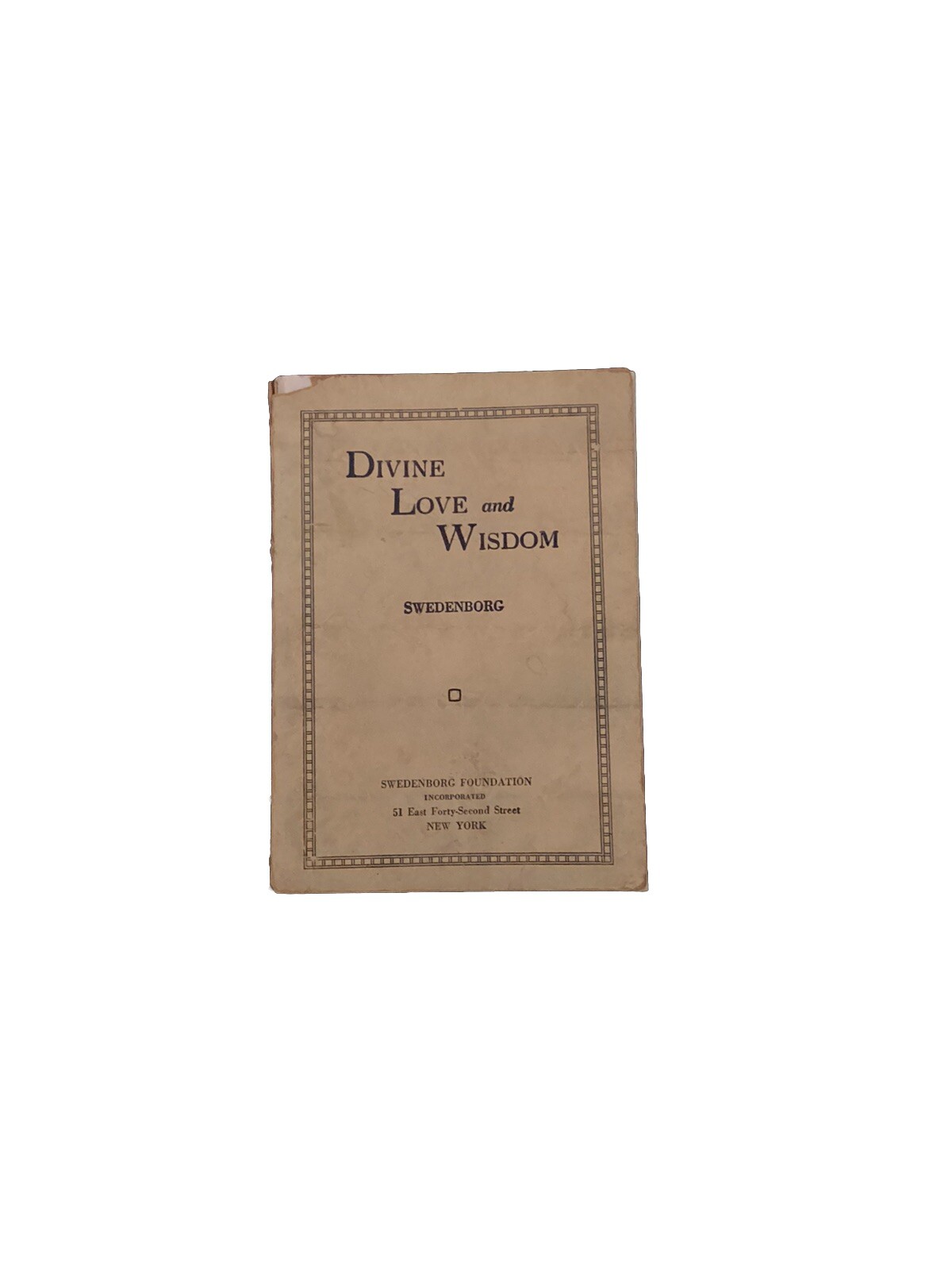 Divine Love And Wisdom By Emanuel Swedenborg 1943