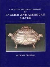 CHRISTIE’S PICTORIAL HISTORY OF ENGLISH AND AMERICAN By Michael Clayton *VG+*