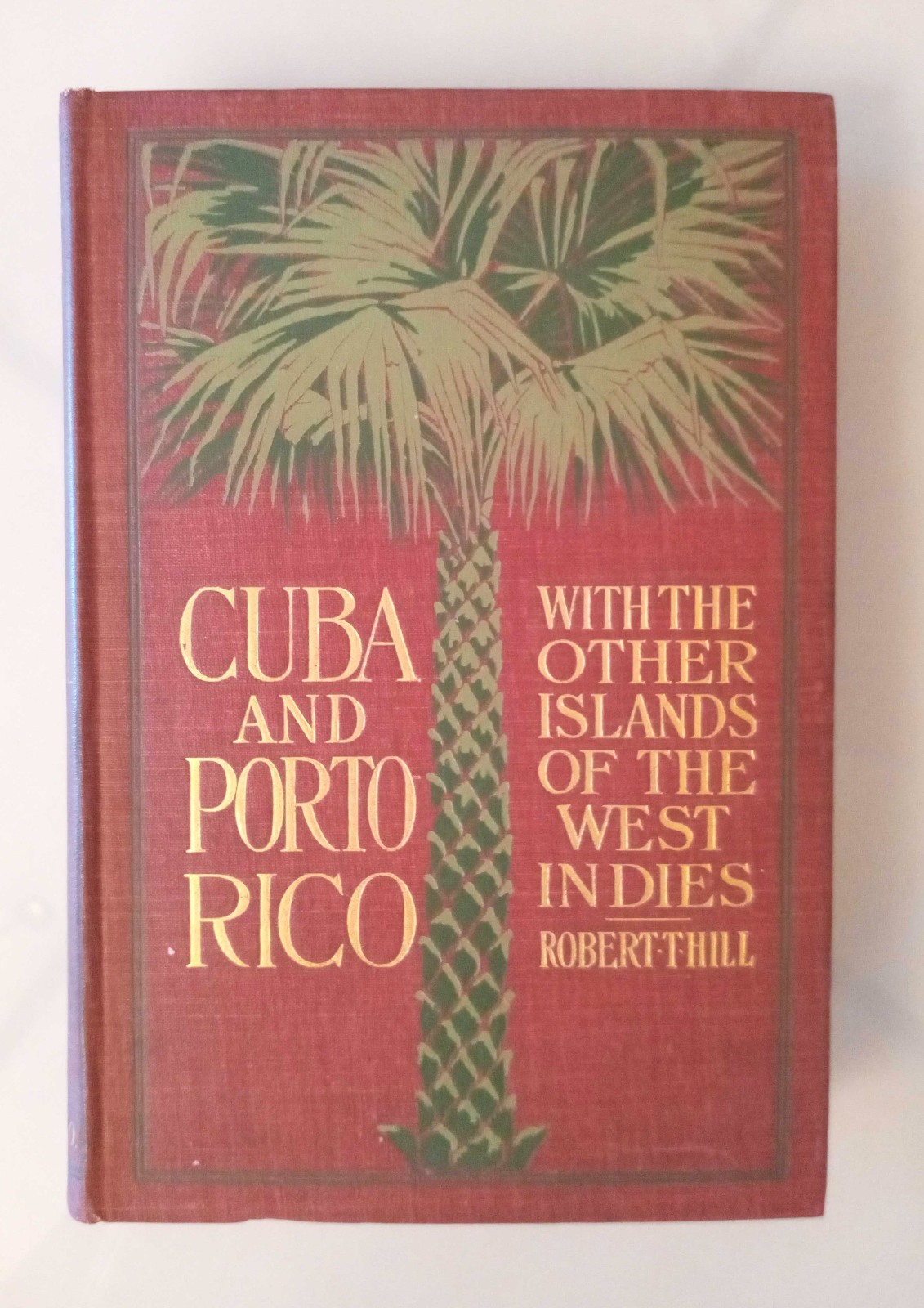 1898 Cuba & Porto Rico Other Islands West Indies, Robert Hill VG