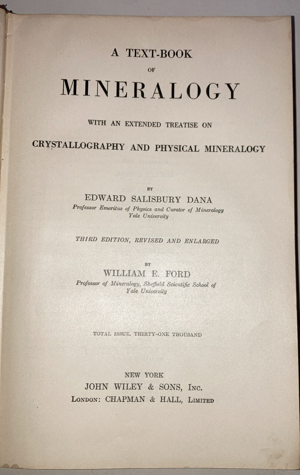 Text Book of Mineralogy 3rd edition HC Dana 1926 John Wiley and Sons
