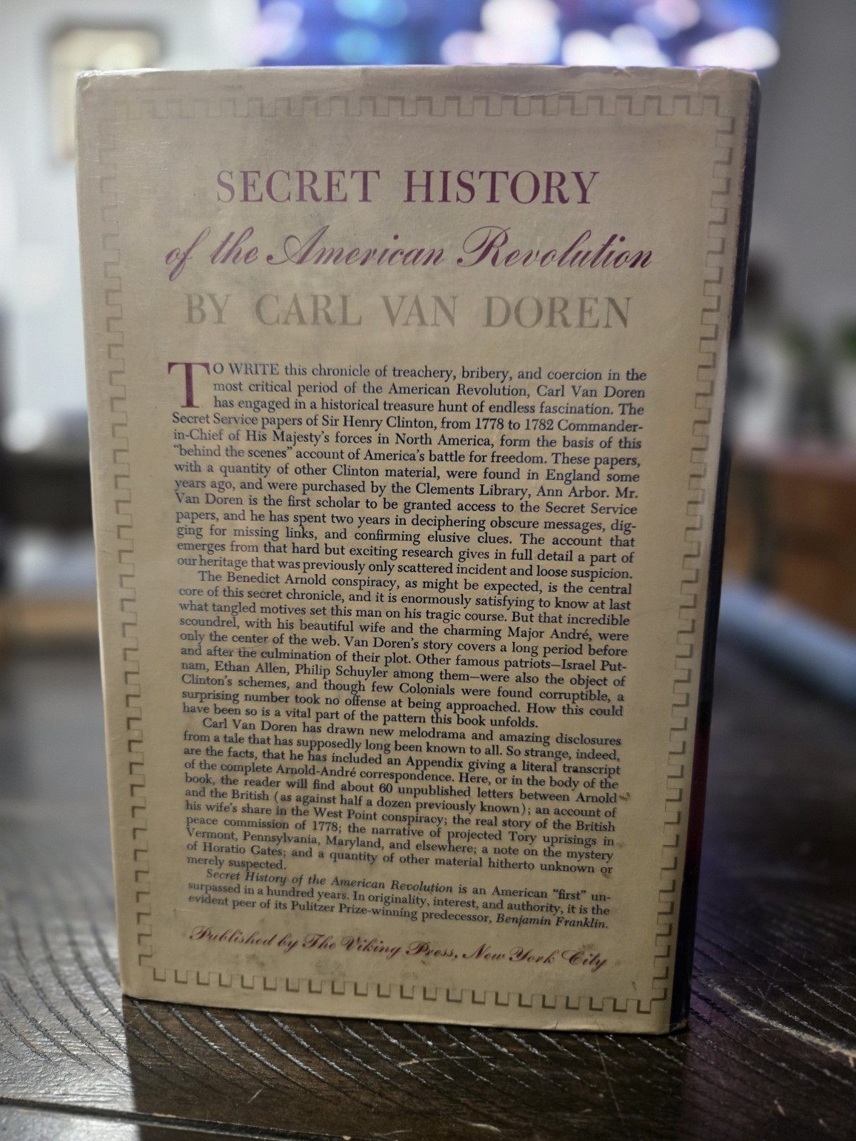 Secret History of the American Revolution – Carl Van Doren 1ST Edition 1941