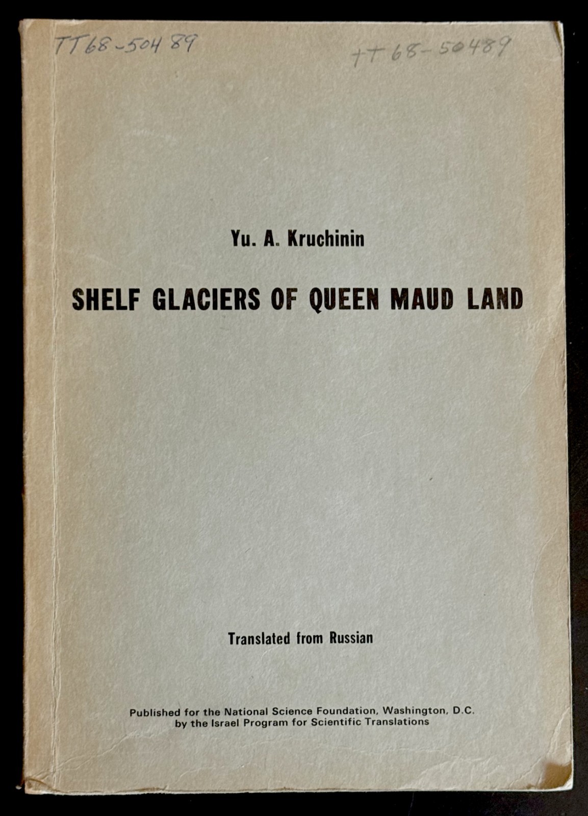 1969 Shelf Glaciers of Queen Maud Land / Antarctica / Glaciology / In English