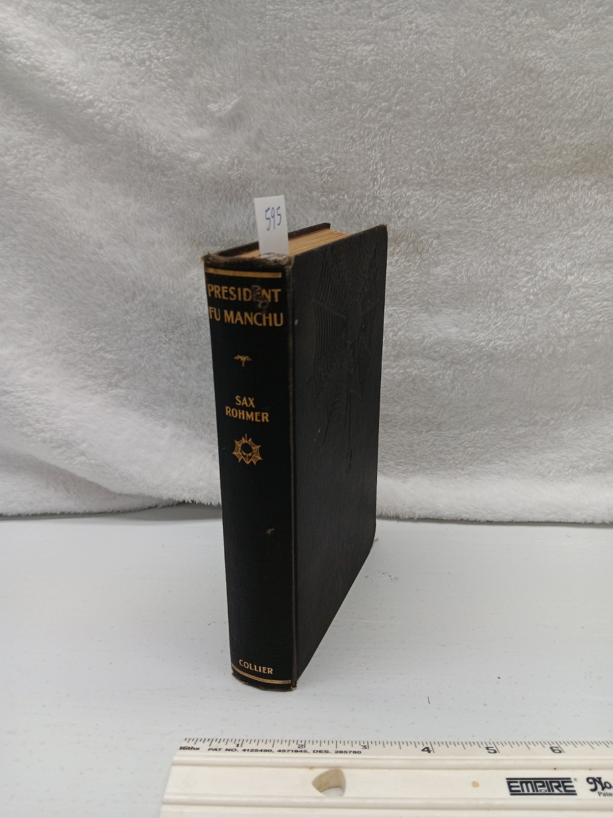 The President of Fu Manchu by Sax Rohmer, The Orient Edition P.F. Collier 1936