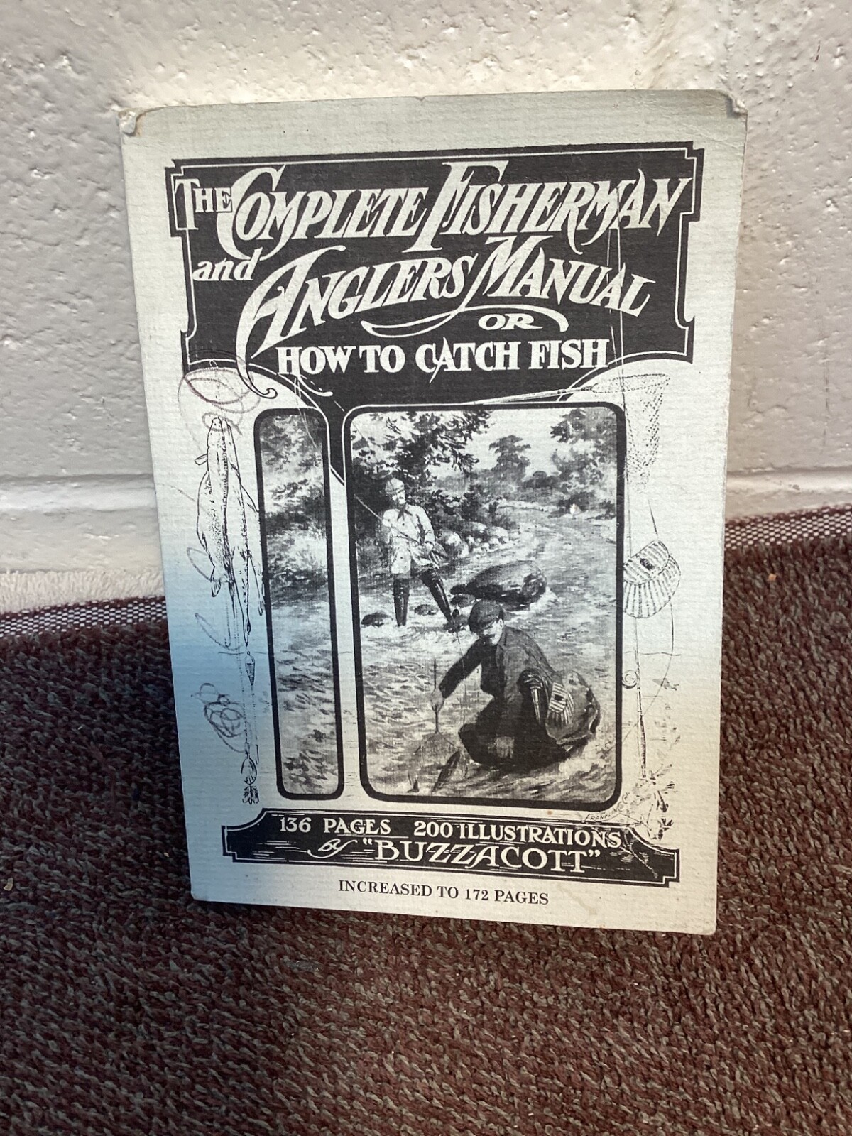The Complete Fisherman and Anglers Manual Or How To Catch A Fish Fishing 2001 Re