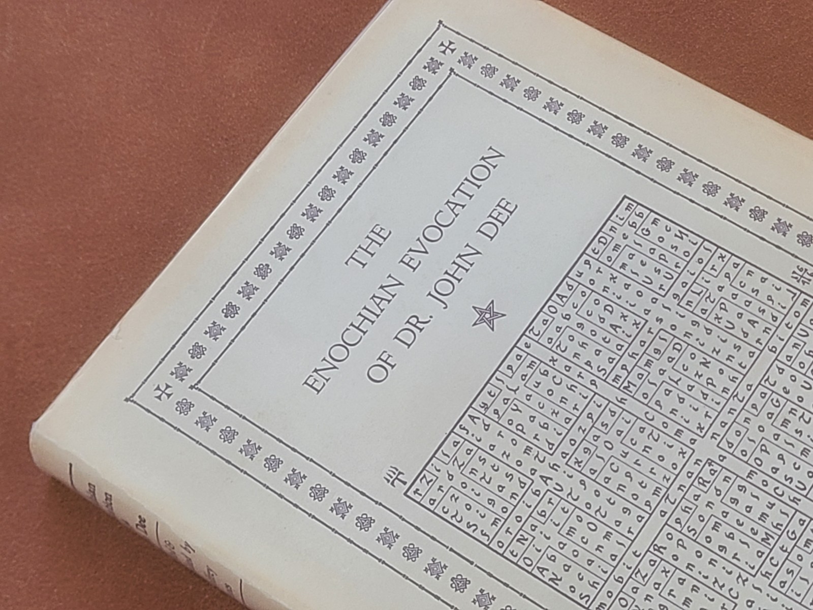 The Enochian Evocation of Dr. John Dee; Geoffrey James, 1984 Heptangle Books