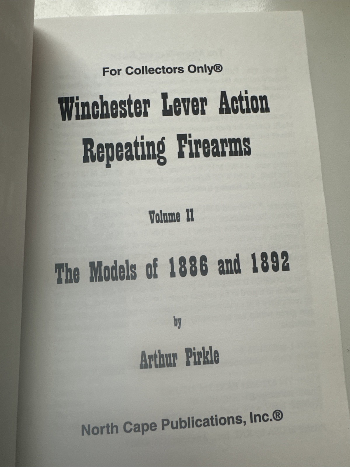 WINCHESTER LEVER ACTION REPEATING FIREARMS Models 1886/1892 ~ Arthur Pirkle
