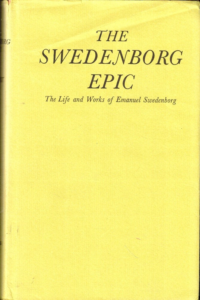 Cyriel Odhner Sigstedt / Swedenborg Epic The Life and Works of Emanuel 1981