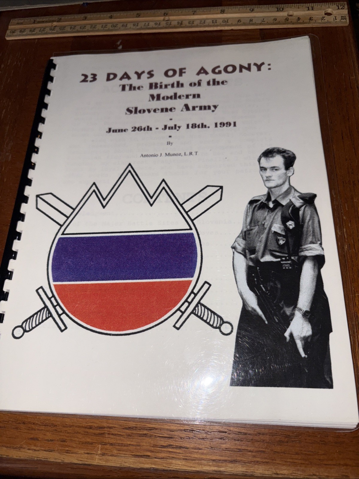 23 Days of Agony: The Birth of The Modern Slovene Army – Antonio Munoz Signed!