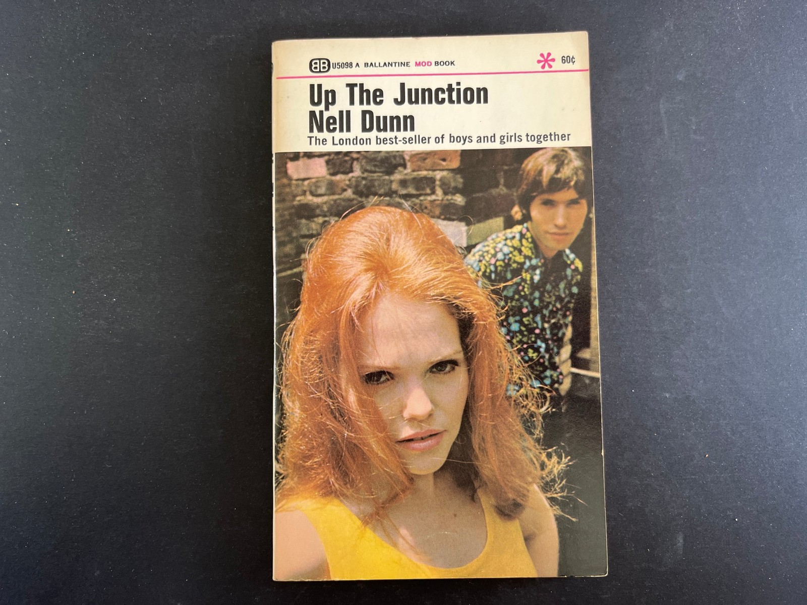 1967 Up The Junction by Nell Dunn Mass Market Paperback Ballantine Books