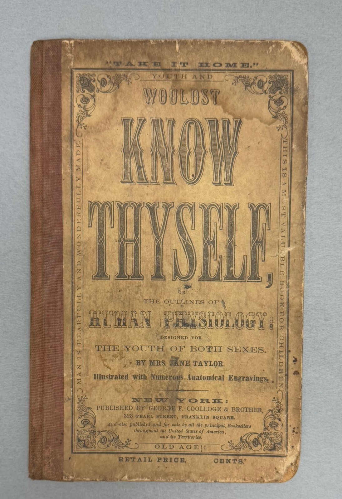 „Wouldst Know Thyself“ – 1858 – Jane Taylor – Victorian Era Physiology Book