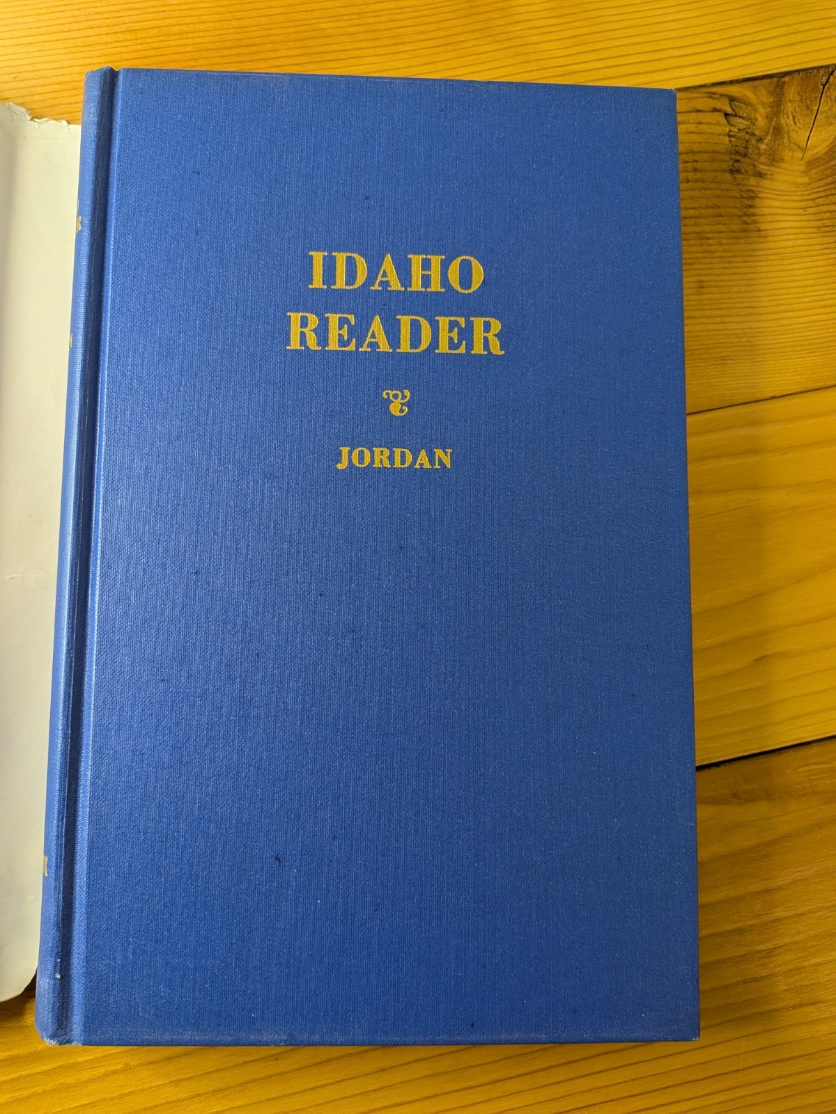 DOUBLE SIGNED Idaho Reader Grace Jordan 1st Ed 1963 Gov Senator Len Jordan Book
