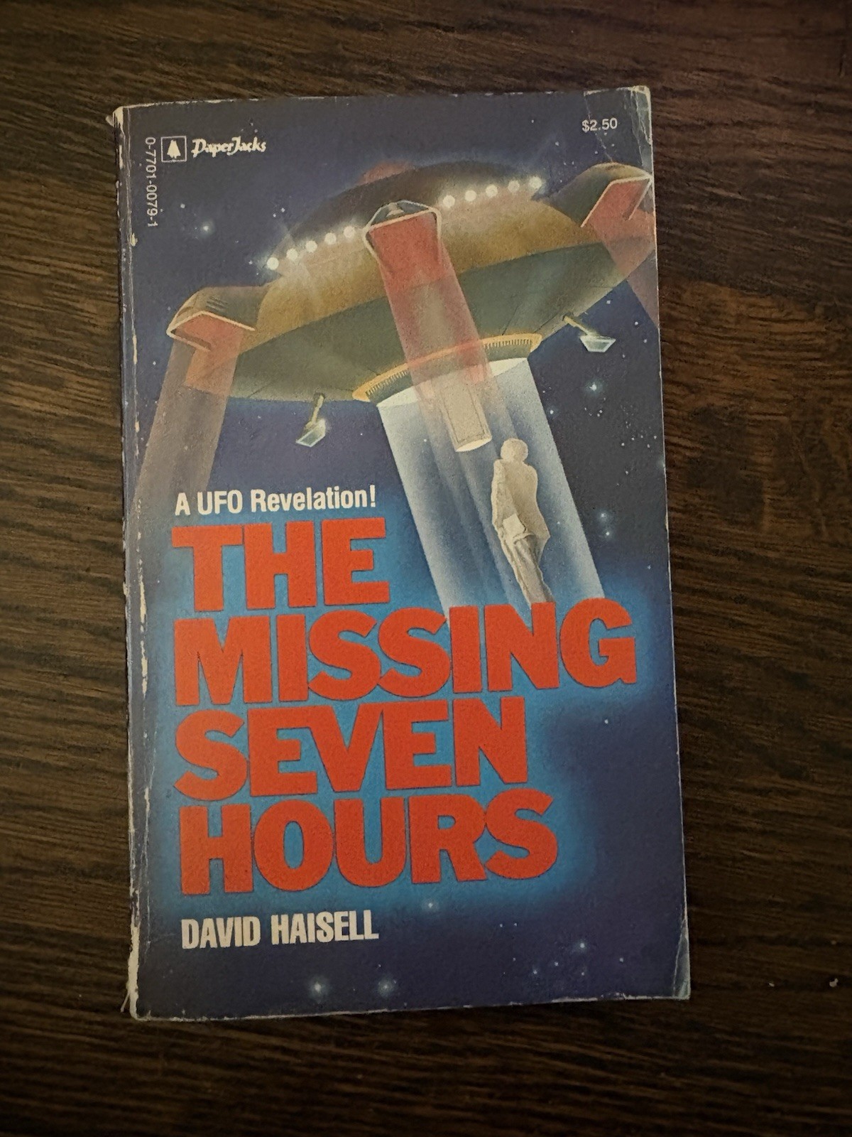 The Missing Seven Hours – David Haisell – Paperjacks PB 1978 Scarce – UFOs