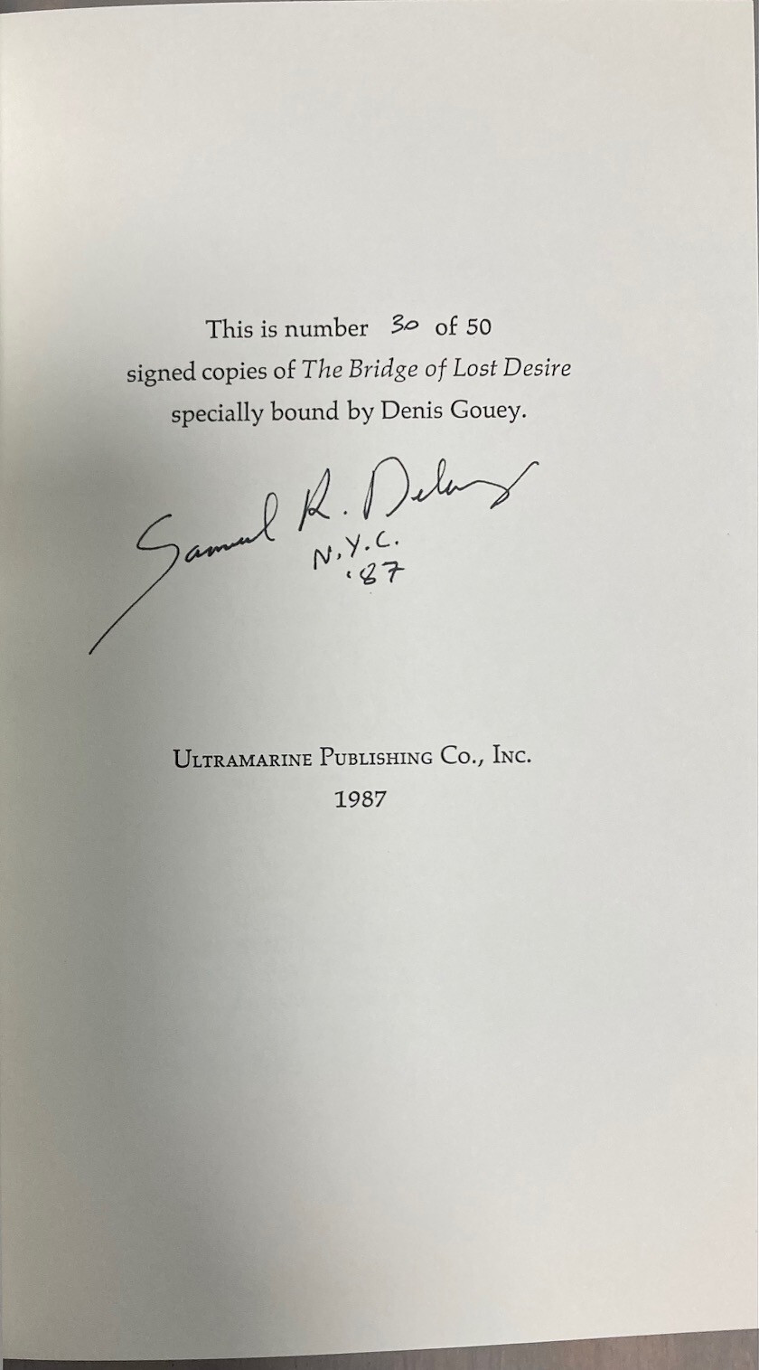 The Bridge of Lost Desire Samuel R. Delany Signed #30/50 Denis Gouey, G. W. Frux