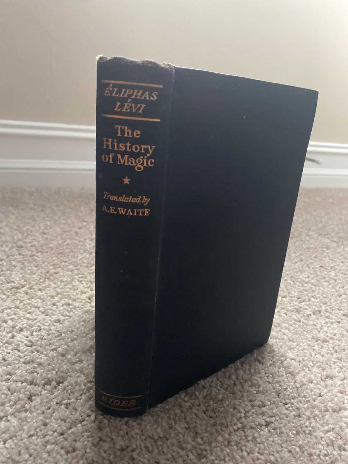 The History Of Magic By Eliphas Levi 1948 4th Ed. Translated by AE Waite