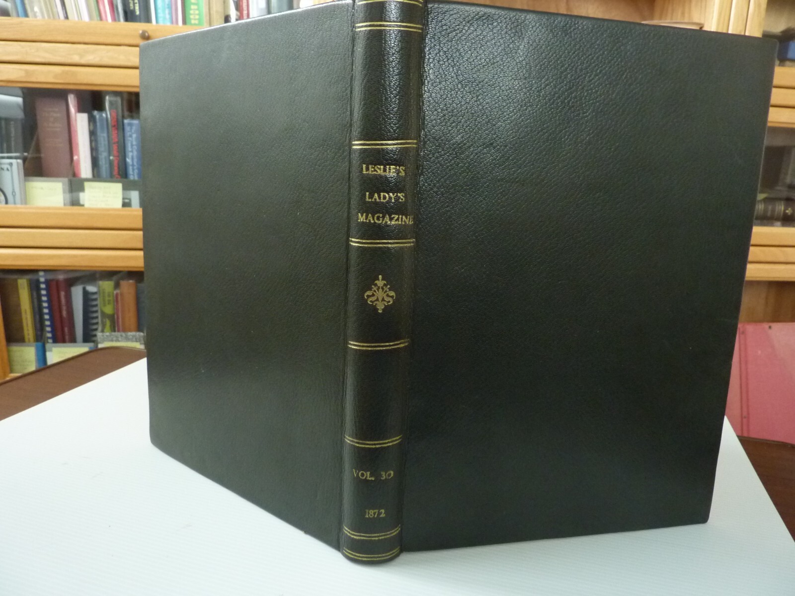 Leslie’s Magazine January -June 1872 (volume XXX). 8 3/4 x 11 inch size