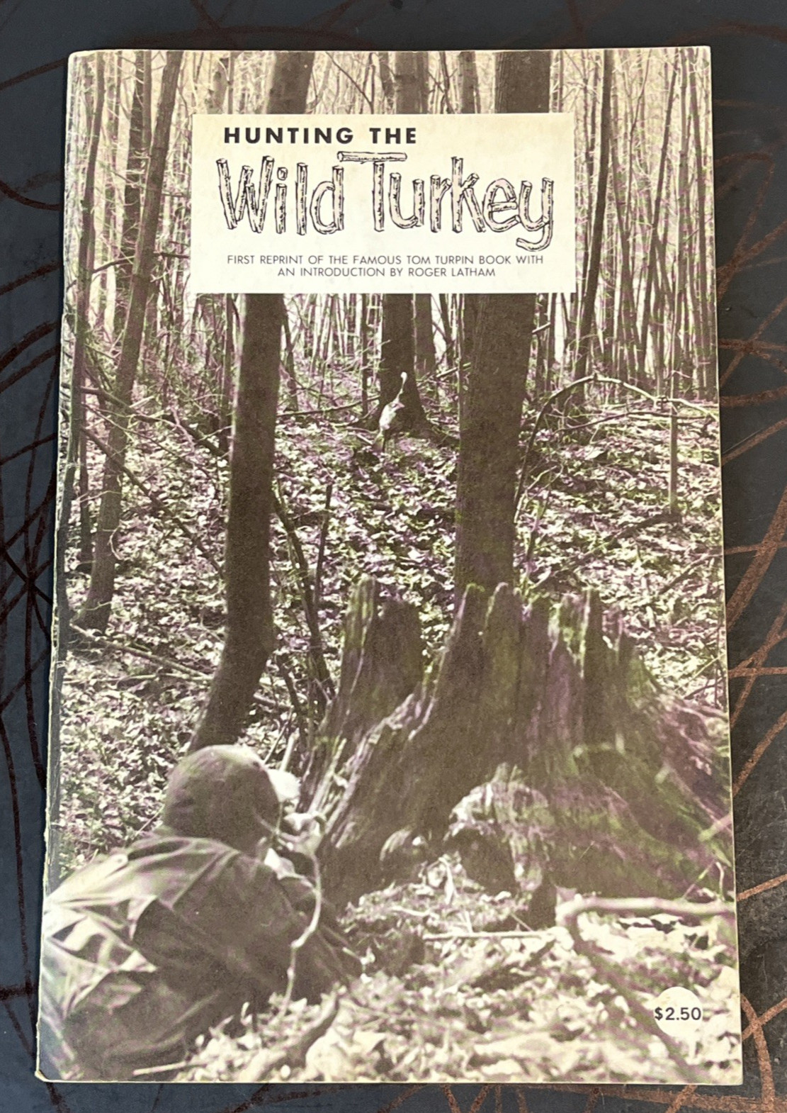 Vintage Hunting The Wild Turkey by Tom Turpin 1966 Paperback