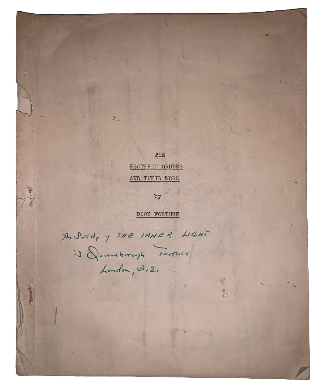 c.1950, TYPESCRIPT, DION FORTUNE, THE ESOTERIC ORDERS AND THEIR WORK, OCCULT