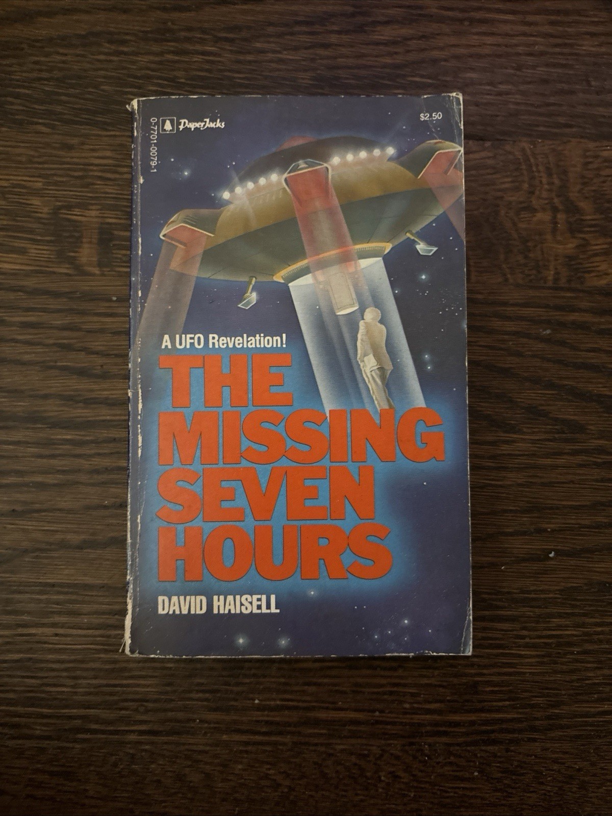 The Missing Seven Hours – David Haisell – Paperjacks PB 1978 Scarce – UFOs