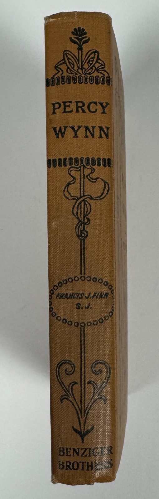Percy Wynn Francis J Finn 1891 Antique Catholic Boys Novel Benziger Hardcover