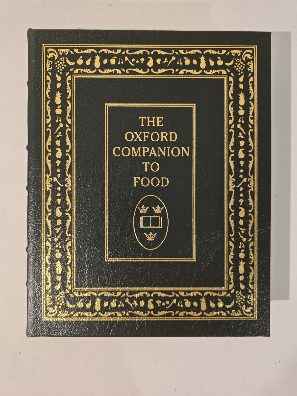 The Oxford Companion to Food by Alan Davidson : 2006 Leather Easton Press 2nd Ed