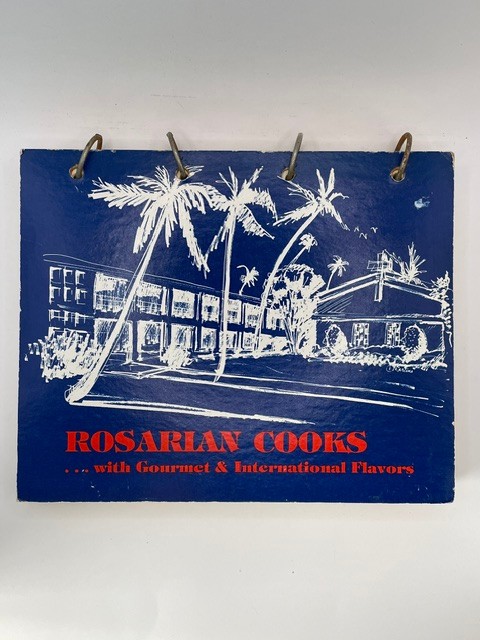 1978 Rosarian Cooks Cookbook West Palm Beach FL Catholic Academy Dominican Nuns