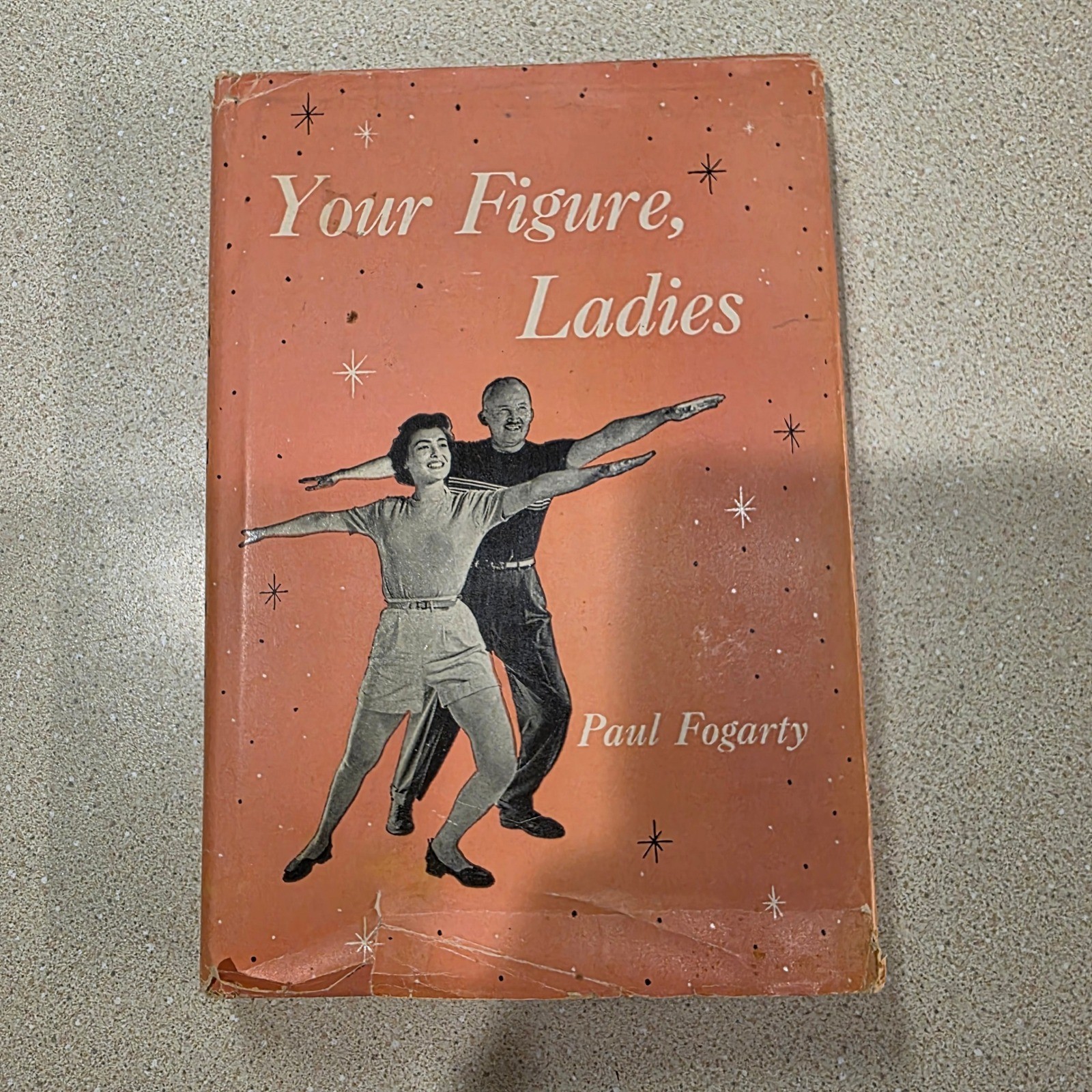 A. S. Barnes Paul Fogarty „Your Figure, Ladies“ Vintage 1955 Fitness Book Salmon