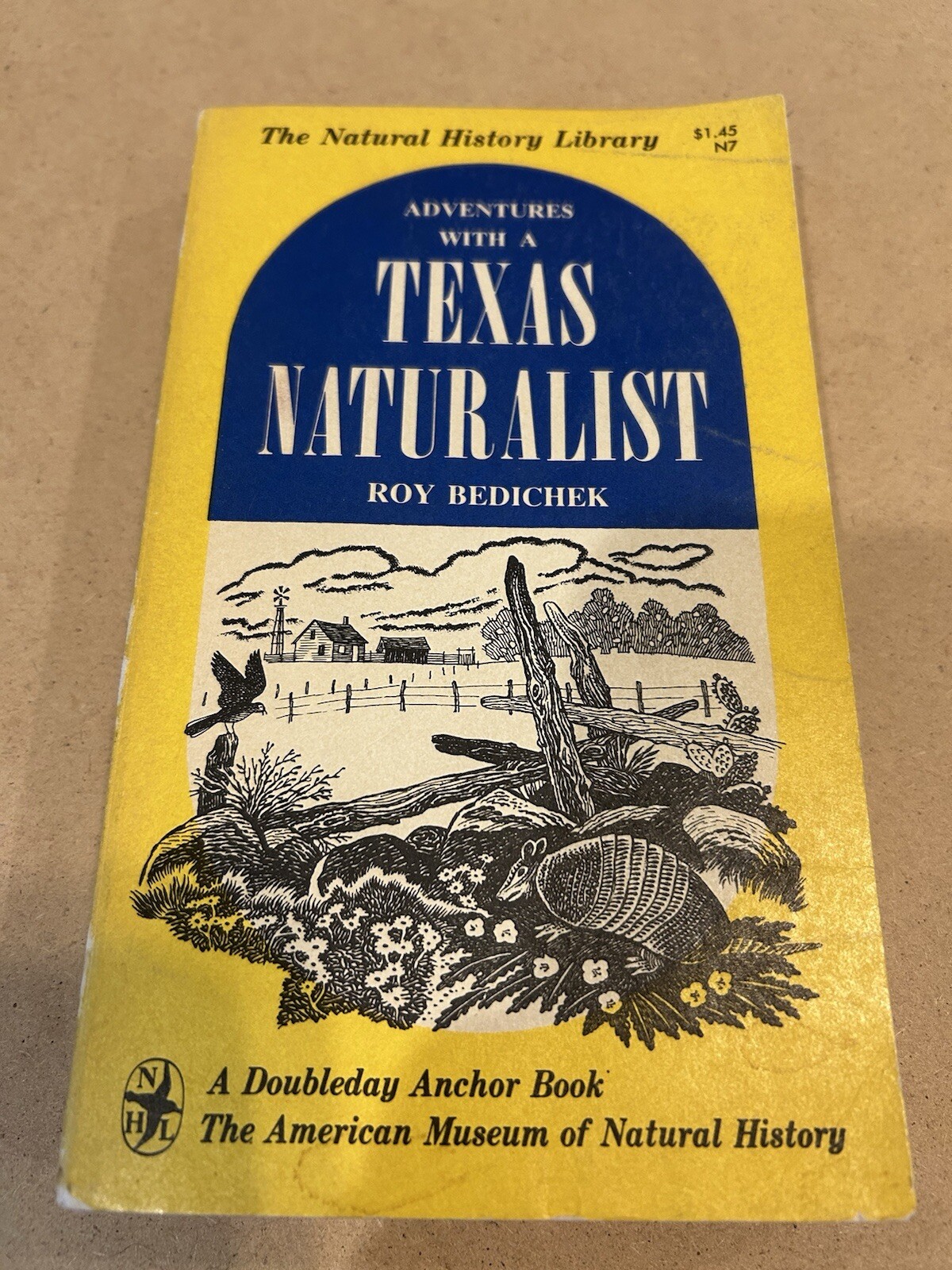 Adventures with a Texas Naturalist By Roy Bedichek – 1961 Great Condition Vtg