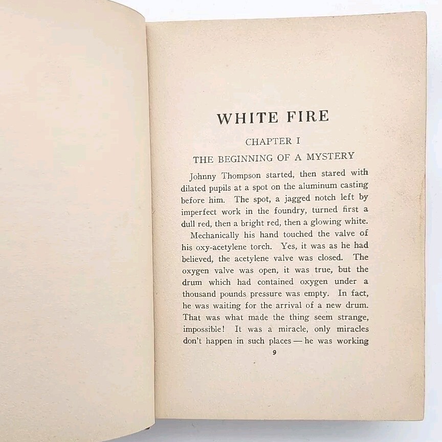 White Fire by Roy J. Snell 1922 A Mystery Story For Boys Hardcover Book