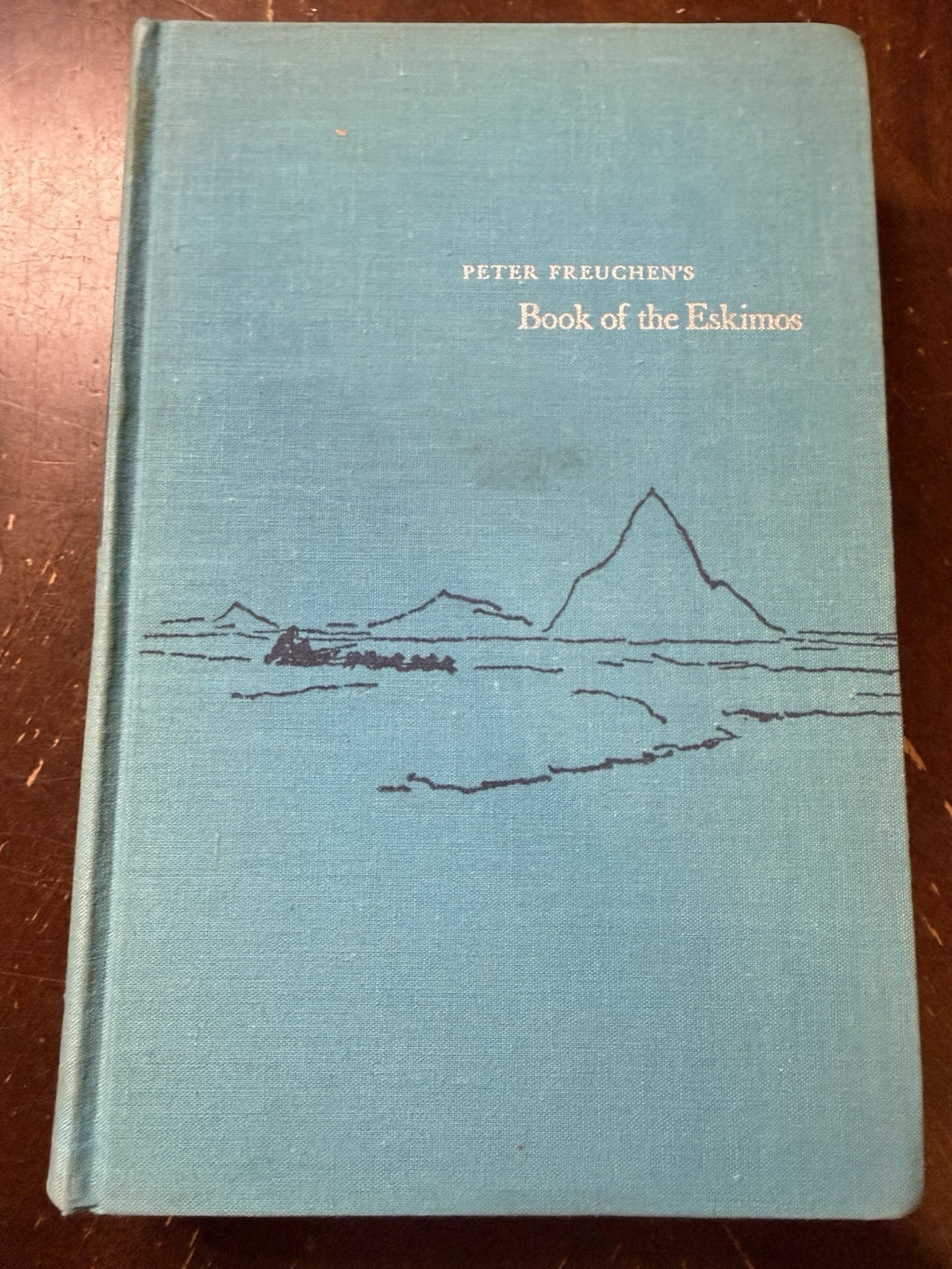 Peter Freuchen’s Book of the Eskimos 1961 1st Edition G 441 p.