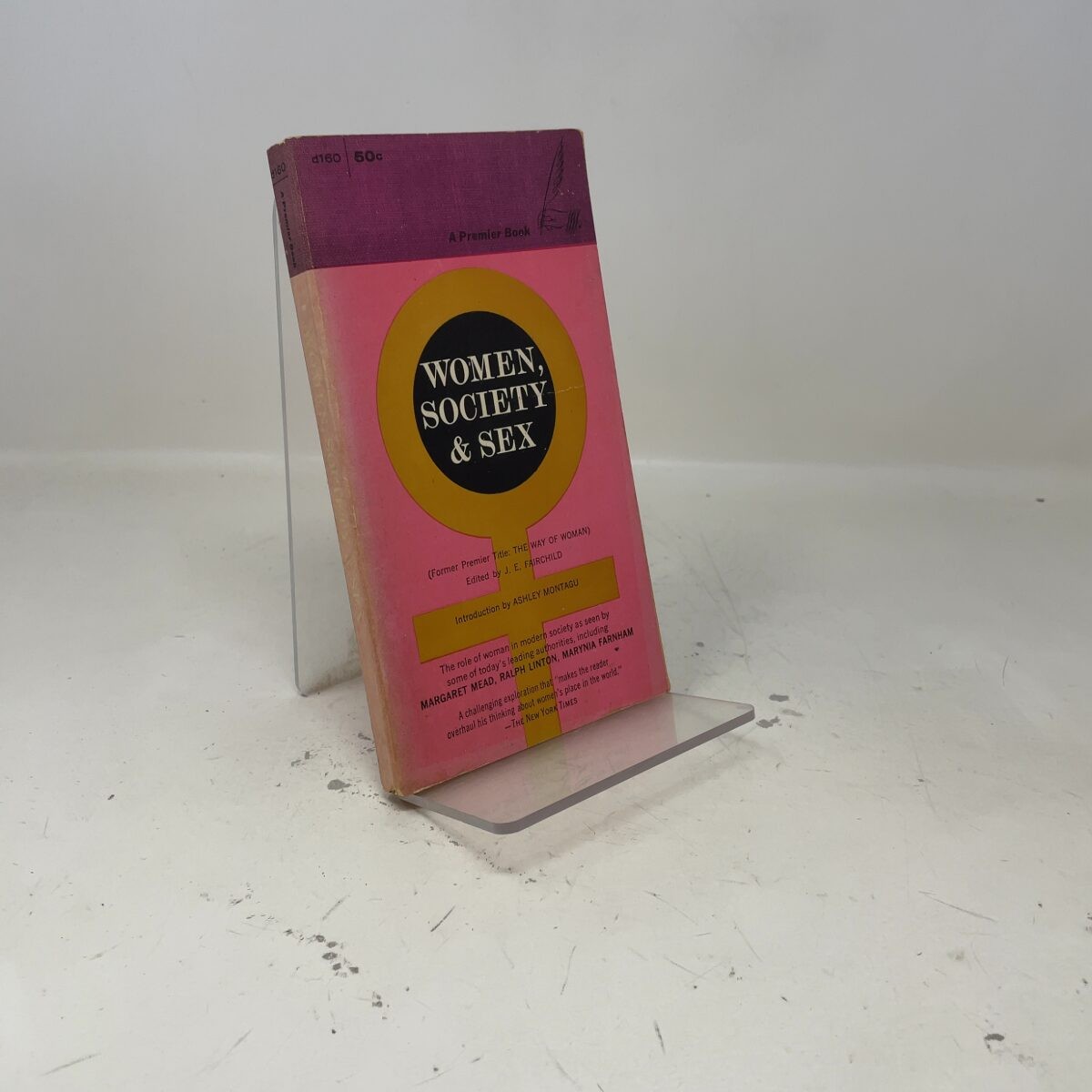 Women, Society and Sex by Margaret Mead, Ralph Linton, and Marynia Farnham PB Fi