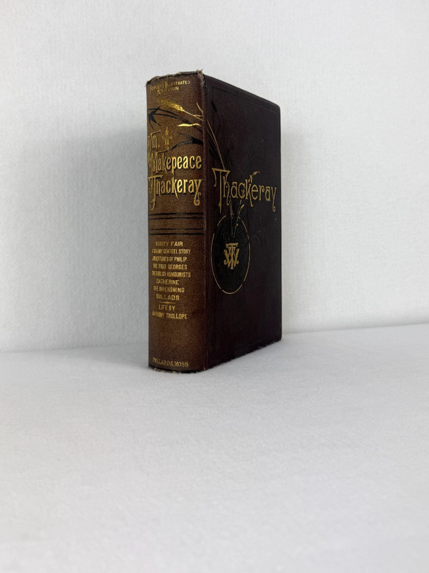 Life & Works of Thackeray 1881 Vanity Fair Gilt Illustrated Antique Vol I