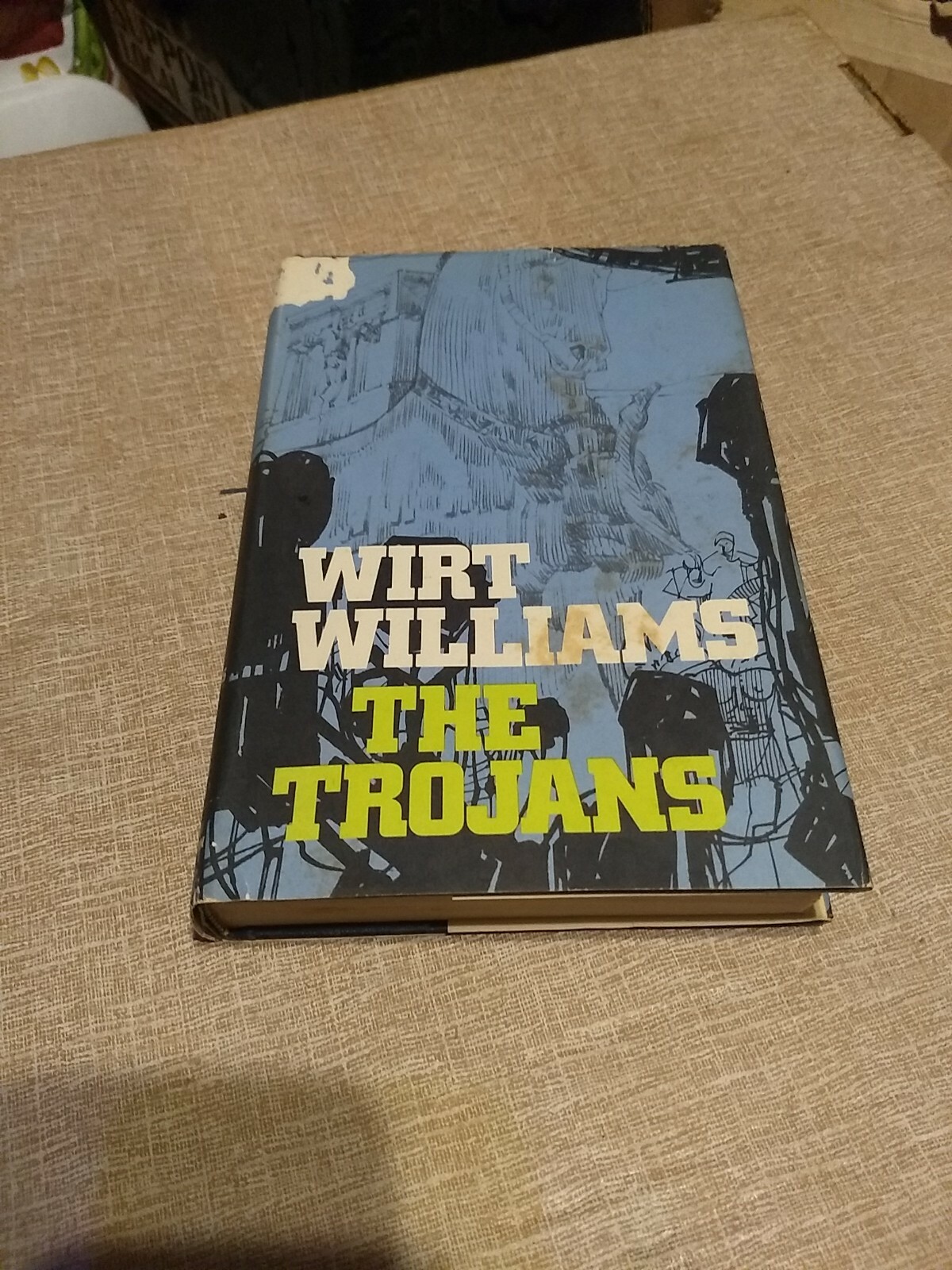 The Trojans by Wirt Williams – Hardcover/DJ 1966 (Louisiana Politics)