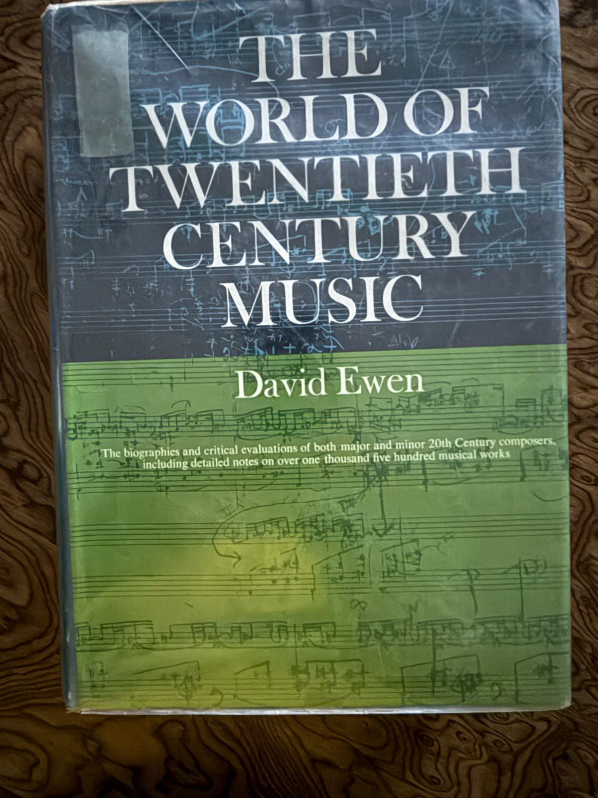 The World of Twentieth Century Music by David Ewen HC 1968 FIRST EDITION