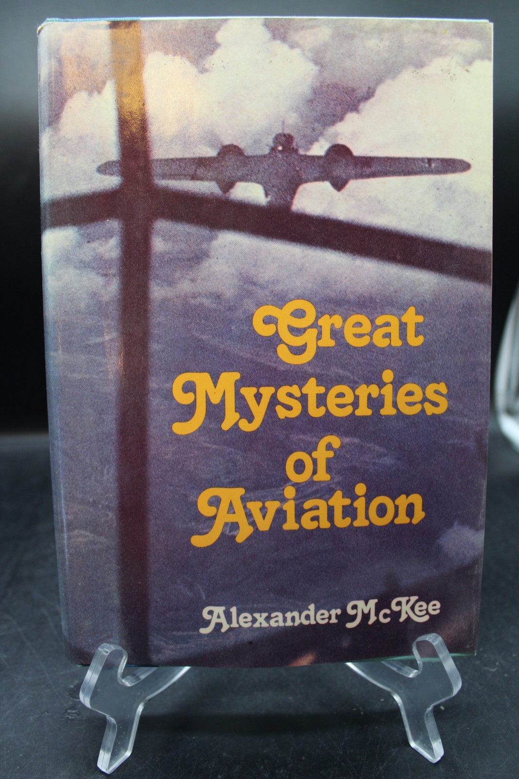 Great Mysteries of Aviation, Mckee, Alexander, HBDJ, 1981, 1st Edition (D)
