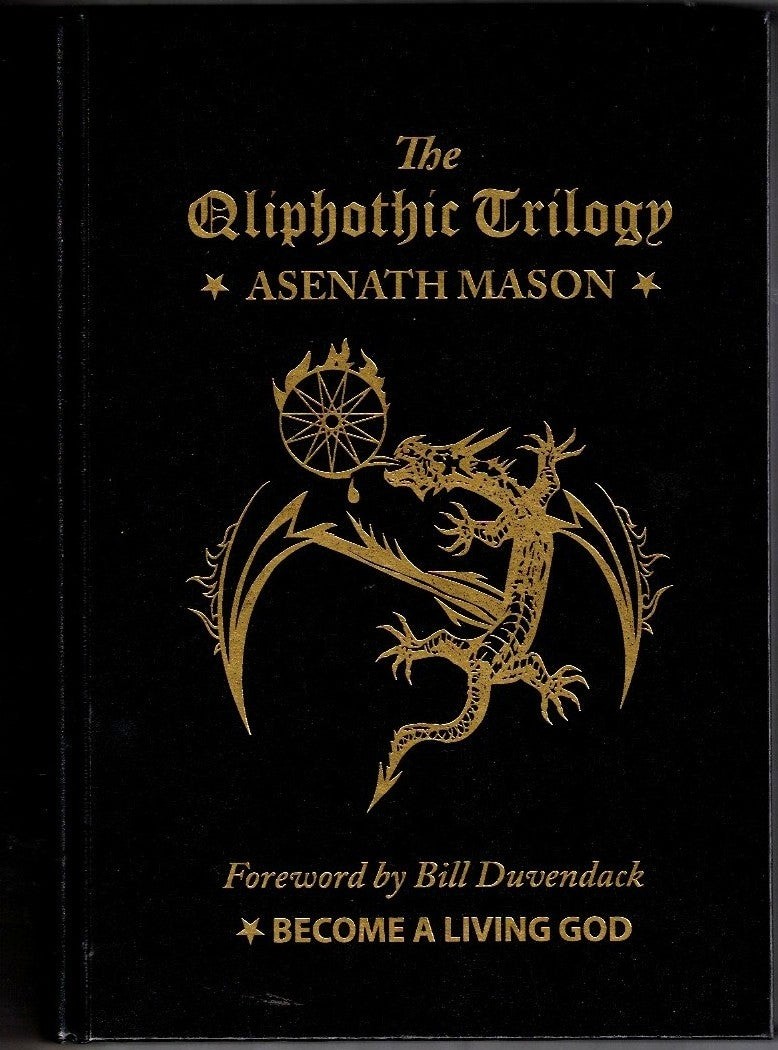 Asenath Mason, Bill Duvendack / The Qliphothic Trilogy 1st Edition 2020