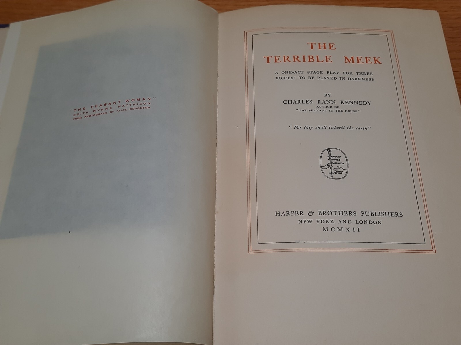 The Terrible Meek One Act Stage Play in Darkness by Charles Rann Kennedy 1912 ED